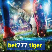 bet777 tiger